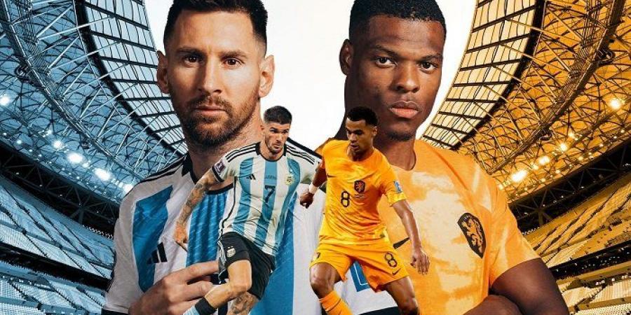 اخبار كاس العالم 2022 - الأرجنتين ضد هولندا في كأس العالم 2022.. القنوات المفتوحة والمعلق والموعد
