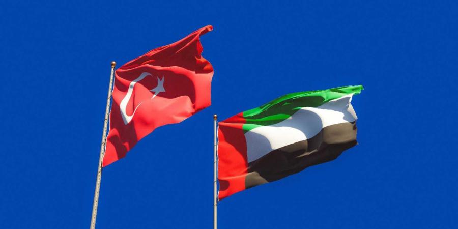 اتفاقية شراكة الإمارات وتركيا حقبة جديدة لعلاقة مثمرة